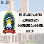 NIT Uttarakhand PhD Admission 2025 Shortlisted Candidates List Out